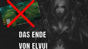 ElvUI macht Schluss