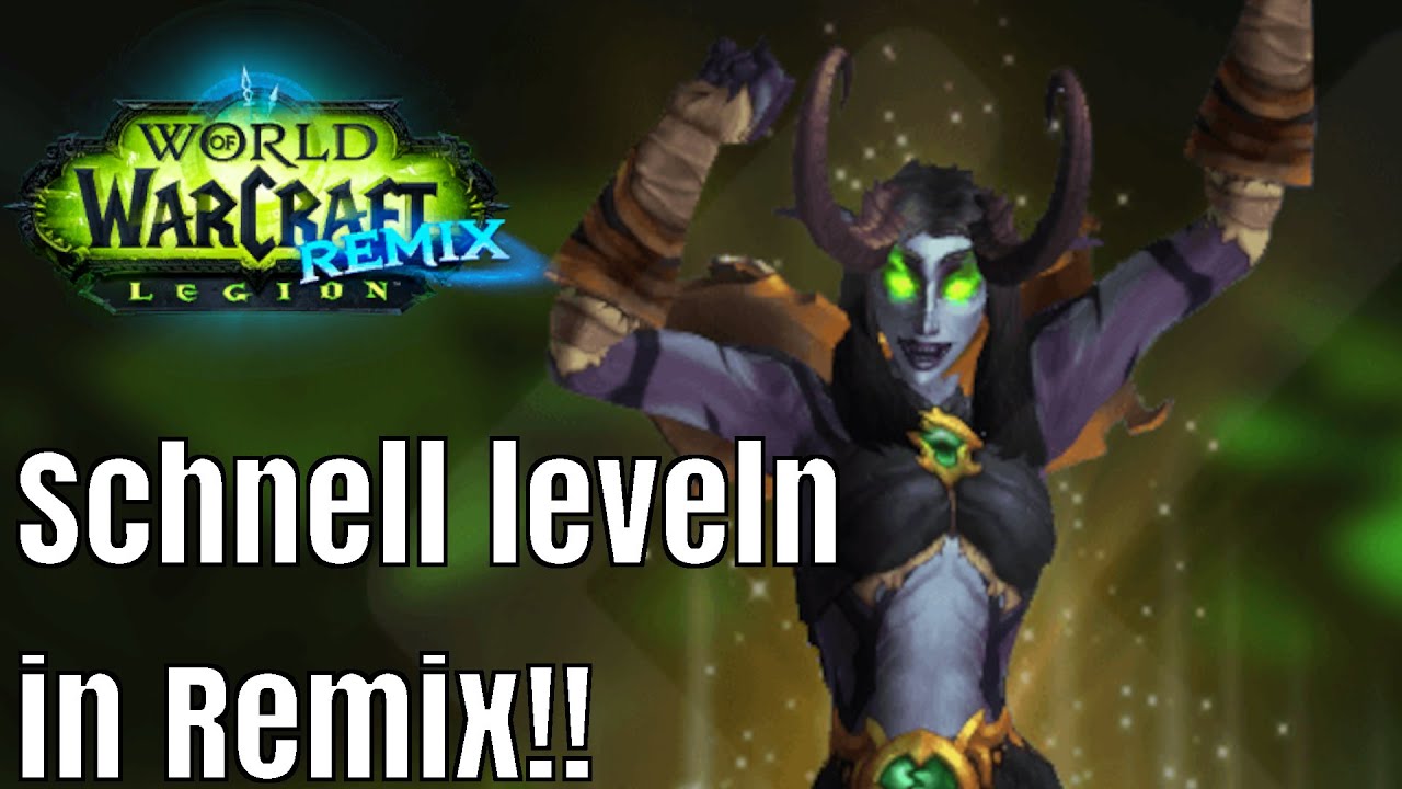 Schnell leveln in Legion: Remix